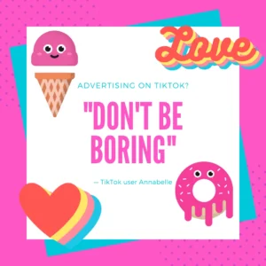 Tiktok Captivating Advertising